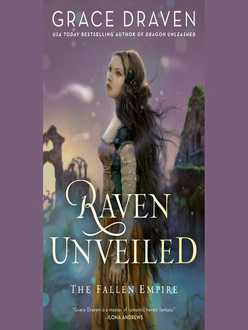 Title details for Raven Unveiled by Grace Draven - Available